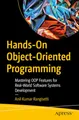 Produktbild: Hands-On Object-Oriented Programming: Mastering OOP Features for Real-World Software Systems Development