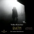 Produktbild: Rath (Die Gereon-Rath-Romane 10) 3 CDs | Vom Autor der Romanvorlage zu »Babyl...