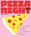 Produktbild: Pizza Night: 60+ recipes for date nights, lazy nights and party nights (Night in)