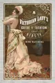 Produktbild: Mimi Matthews A Victorian Lady's Guide to Fashion and  (Taschenbuch) (US IMPORT)