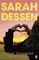 Produktbild: What Happened to Goodbye by Dessen, Sarah 0141337796 FREE Shipping