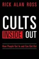 Produktbild: Rick Alan Ross Cults Inside Out (Taschenbuch)