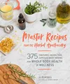 Produktbild: J.J. Pursell - Master Recipes from the Herbal Apothecary  375 Tincture - G245z