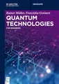 Produktbild: Quantum Technologies: For Engineers (De Gruyter Textbook)