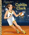 Produktbild: Marisa DiNovis  Caitlin Clark: A Little Golden B (Gebundene Ausgabe) (US IMPORT)