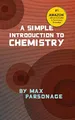 Produktbild: A Simple Introduction to Chemistry
