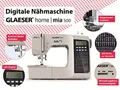 Produktbild: Digitale Nähmaschine GLAESER® home mia 500 300 Stich-Varianten Doppelnadel LED Display Einklappbarer Griff Einschnapp-Automatik Nähfuss Doppelnadel-Funktion Elektronische Start-Stopp-Funktion