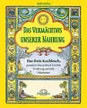 Produktbild: Narayana Verlag GmbH Das Vermächtnis unserer Nahrung: Das freie Kochbuch ohne politisch korrekte Ernährung Mit der Heilkraft von über 700 zeitlosen Rezepten