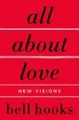 Produktbild: All about Love: New Visions, Bell Hooks