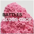 Produktbild: Gloss Drop von Battles | CD | Zustand gut