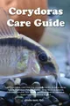 Produktbild: Sheila Hunt Corydoras Care Guide. Corydoras Catfish Ca (Taschenbuch) (US IMPORT)