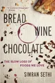 Produktbild: Simran Sethi Bread, Wine, Chocolate (Taschenbuch)