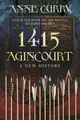Produktbild: 1415 Agincourt: A New History by Anne Curry [Paperback]