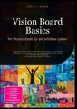 Produktbild: Vision Board Basics: Ihr Wunschbrett für ein erfülltes Leben D Eos A I Saage