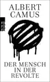Produktbild: Der Mensch in der Revolte | Albert Camus | Taschenbuch | 352 S. | Deutsch | 1997
