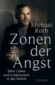 Produktbild: Zonen der Angst: Über Leben und Leidenschaft in der ... | Buch | Zustand wie neu