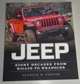 Produktbild: Fachbuch: Jeep: Eight Decades from Willys to Wrangler mit CJ, Rubicon, Cherokee