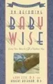Produktbild: On Becoming Baby Wise: Giving Your Infant the Gift of Ni... | Buch | Zustand gut