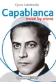 Produktbild: Capablanca: Move by Move