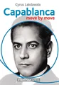 Produktbild: Cyrus Lakdawala | Capablanca: Move by Move | Taschenbuch | Englisch (2012)