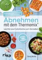 Produktbild: Doris Muliar | Abnehmen mit dem Thermomix® | Taschenbuch | Deutsch (2016)