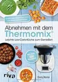 Produktbild: Abnehmen mit dem Thermomix®: Leichte Low-Carb-Küche zum ... | Buch | Zustand gut