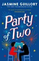 Produktbild: Party of Two: This opposites-attract rom-com fro by Guillory, Jasmine 1472276736