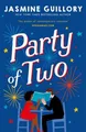 Produktbild: Party Zu Zweit: Diese Gegensätze Ziehen Sich An Rom-Com Vom Autor Von
