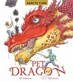 Produktbild: Dare To Care : Pet Dragon Taschenbuch Sally, Robertson, Marke
