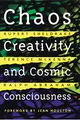 Produktbild: Chaos, Creativity, and Cosmic Consciousness