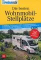 Produktbild: Die besten Wohnmobil-Stellplätze - 1400 Orte in ganz Deutschland / Jens Lehmann