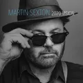Produktbild: MARTIN SEXTON - 2020 VISION   CD NEU