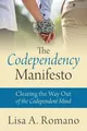 Produktbild: Lisa A Romano The Codependency Manifesto (Taschenbuch) (US IMPORT)