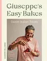 Produktbild: Giuseppe's Easy Bakes: Sweet Italian Treats