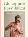 Produktbild: Giuseppes Easy Bakes: Sweet Italian Treats von Del... | Buch | Zustand sehr gut