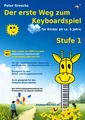 Produktbild: Peter Grosche ~ Der erste Weg zum Keyboardspiel (Stufe 1) 9783839120897