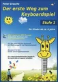 Produktbild: Der erste Weg zum Keyboardspiel (Stufe 1): Für Kind... | Buch | Zustand sehr gut