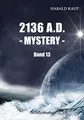 Produktbild: 2136 A.D. - Mystery - (Neuland Saga)