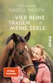 Produktbild: Vier Beine tragen meine Seele | Simeoni, Evi Werth, Isabell | Kartoniert