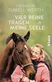 Produktbild: Vier Beine tragen meine Seele: Meine Pferde und ich ... | Buch | Zustand wie neu
