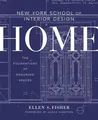 Produktbild: New York School of Interior Design: Home | The Foundations of Enduring Spaces