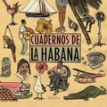 Produktbild: Cuadernos de la Habana [Vinyl LP]