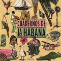Produktbild: Various Artists Cuadernos La Habana (Vinyl) 12