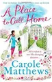 Produktbild: A Place to Call Home von Matthews, Carole | Buch | Zustand gut