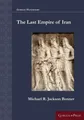 Produktbild: Michael R. Jackson Bonner | The Last Empire of Iran | Taschenbuch | Englisch