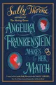 Produktbild: Sally Thorne Angelika Frankenstein Makes Her Match (Taschenbuch)