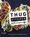Produktbild: Thug Kitchen: Eat Like You Give a F**k von Anonymous | Buch | Zustand sehr gut
