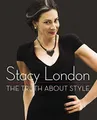 Produktbild: The Truth About Style, London, Stacy