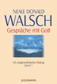 Produktbild: Gespräche mit Gott 1 Neale Donald Walsch Taschenbuch Spiritualität