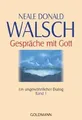 Produktbild: Gespräche mit Gott - Band 1: Ein ungewöhnlicher Dialog: ... | Buch | Zustand gut
